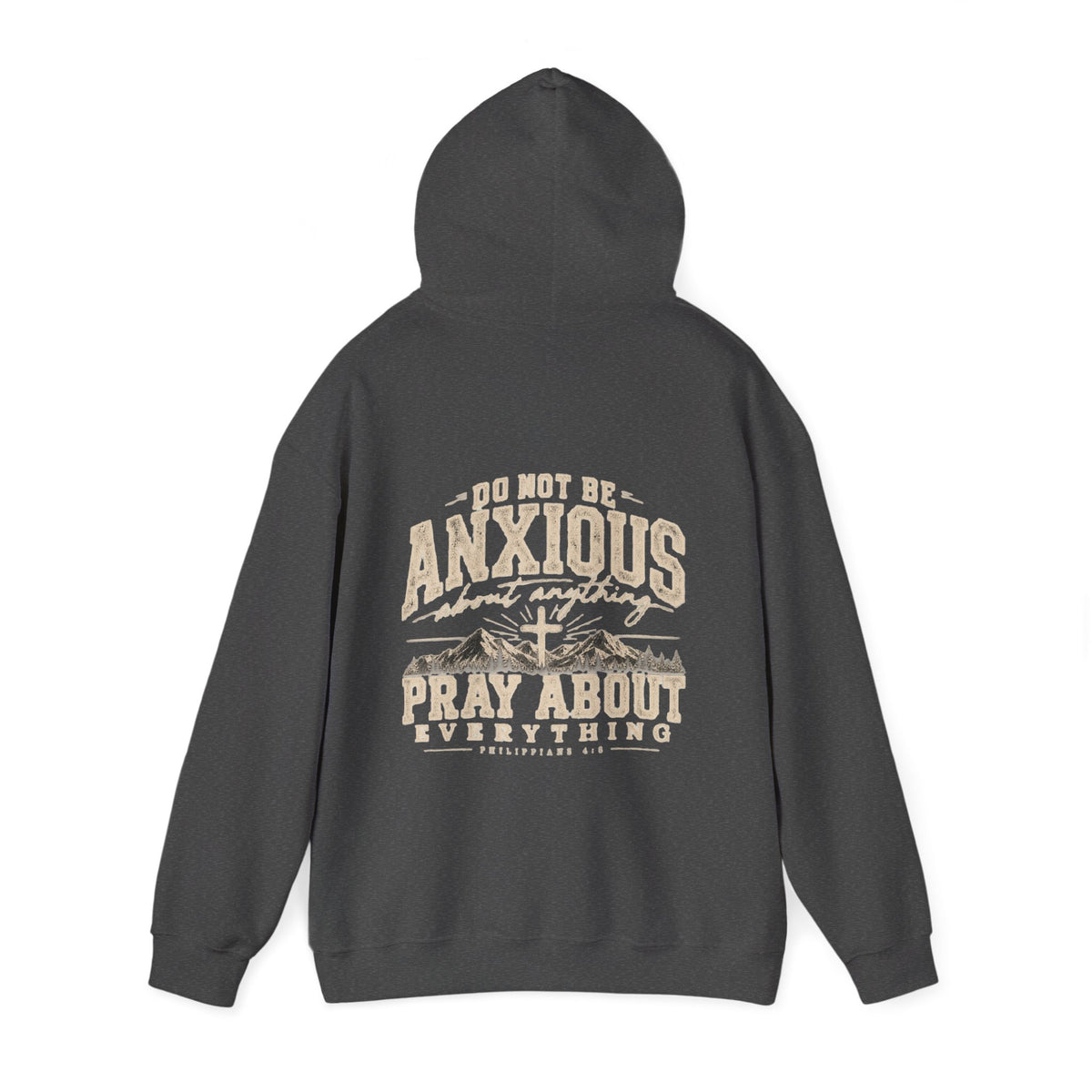 Pray About Everything Hoodie | Philippians 4:6