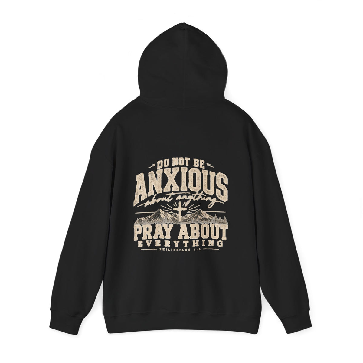Pray About Everything Hoodie | Philippians 4:6
