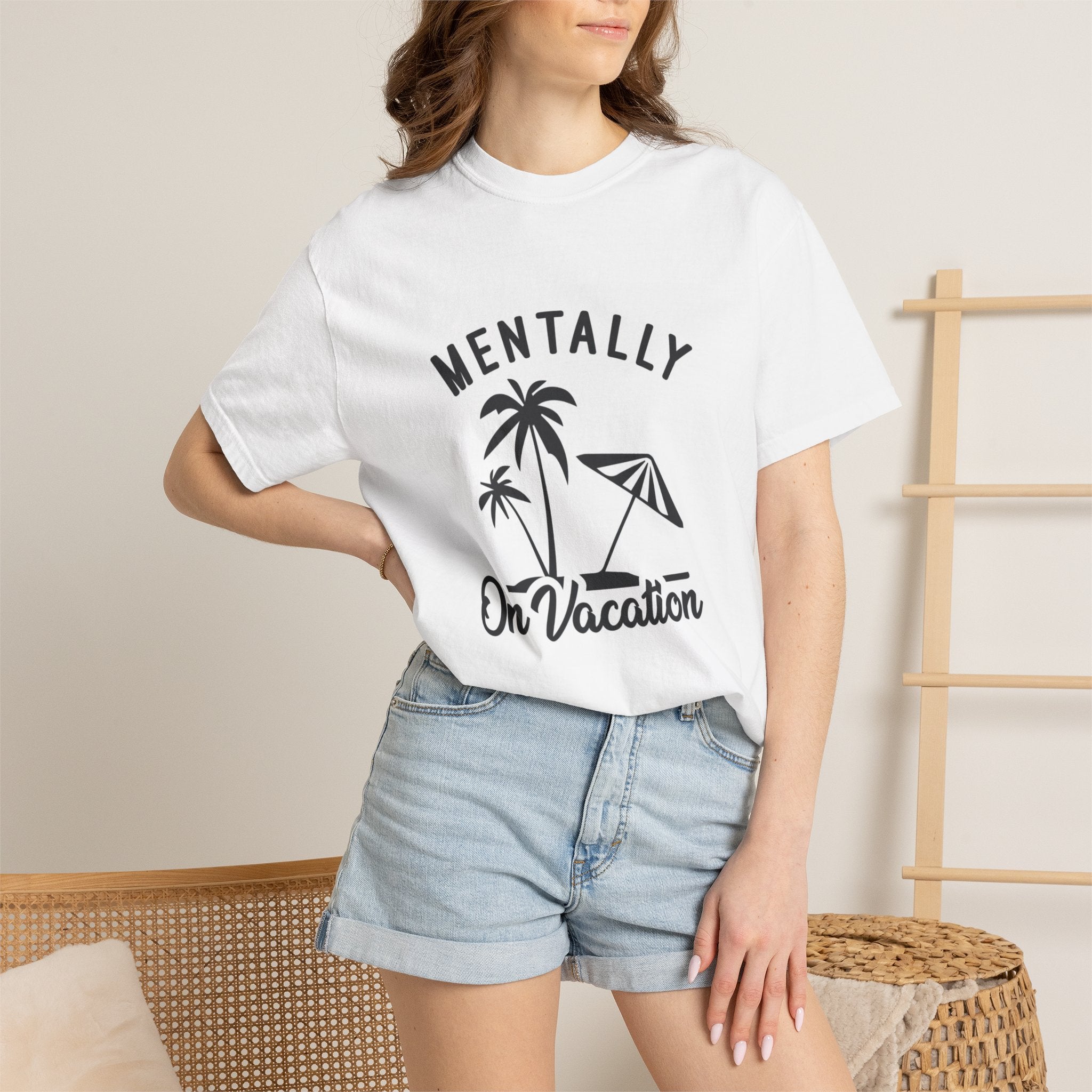 Mentally On Vacation T-Shirt