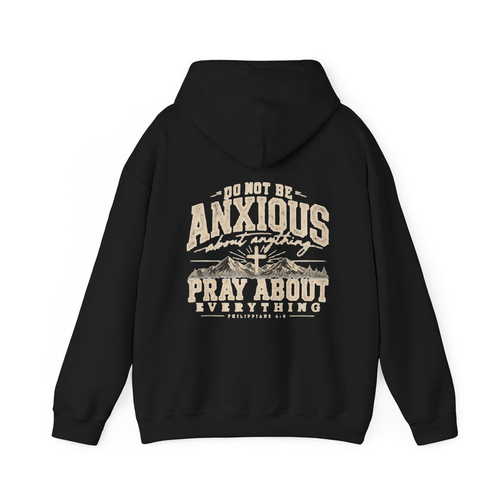 Pray About Everything Hoodie | Philippians 4:6