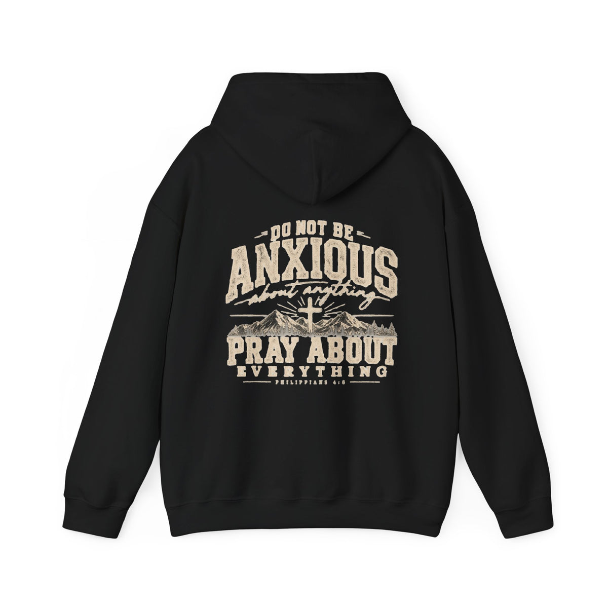 Pray About Everything Hoodie | Philippians 4:6