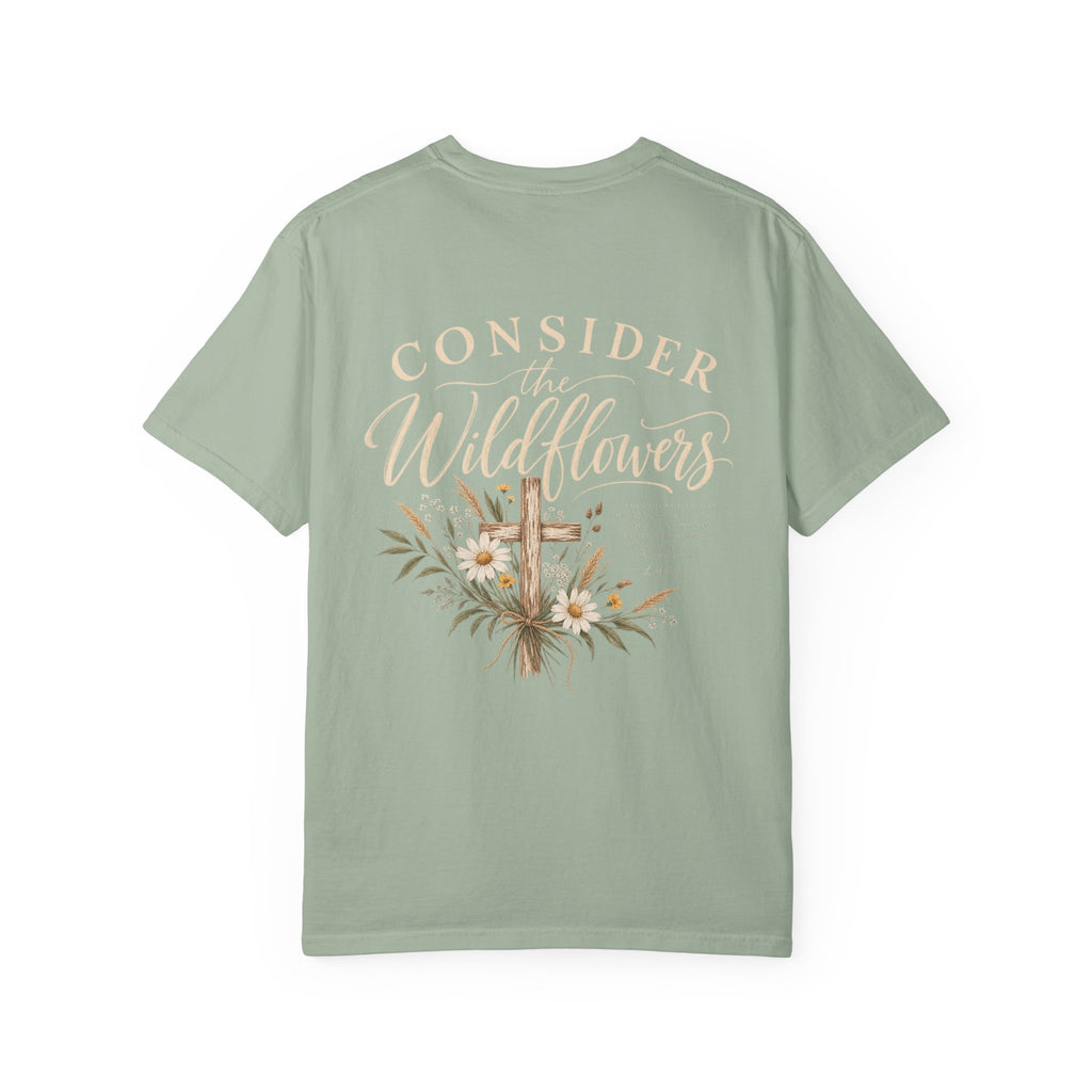 Consider the Wildflowers Tee | Luke 12:27 | Christian Comfort Colors Shirt